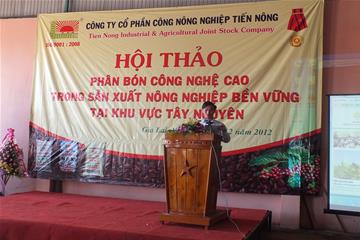 Hội thảo phân bón công nghệ cao trong sản xuất Nông nghiệp bền vững tại Khu vực Tây Nguyên 